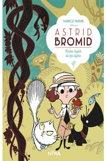 Astrid Bromid: Kako ćopiti divlje dijete (Strip) - naslovnica