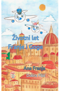 Životni let Franje i Goge