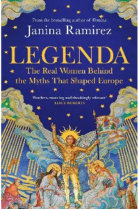 Legenda: Real Women Behind Myths that Shaped Europe - naslovnica