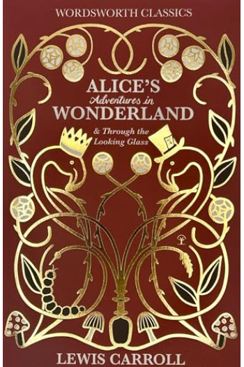 Alice's Adventures in Wonderland and Through the Looking Glass - naslovnica