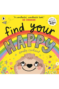 Find Your Happy (Slikovnica) - naslovnica