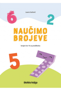 NAUČIMO BROJEVE: brojevi od 1 do 10 za predškolce - naslovnica