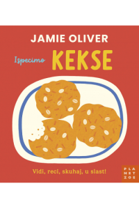 Jamie Oliver: Ispecimo kekse (Slikovnica) - naslovnica