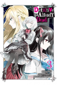 The Detective Is Already Dead, Vol. 3 (Manga) - naslovnica