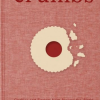 Crumbs: Cookies and Sweets from Around the World (Kuharica) - naslovnica