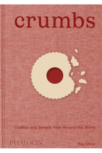 Crumbs: Cookies and Sweets from Around the World (Kuharica) - naslovnica