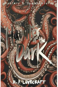 The Haunter of the Dark: Collected Short Stories Volume 3 - naslovnica