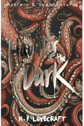 The Haunter of the Dark: Collected Short Stories Volume 3 - naslovnica