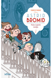 Astrid Bromid: Kako iscijediti dadilju (Strip) - naslovnica