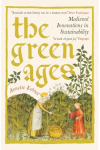 The Green Ages: Medieval Innovations in Sustainability - naslovnica