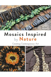 Mosaics Inspired by Nature Creating Contemporary Art - naslovnica