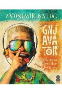Gnjavator (Slikovnica) - naslovnica