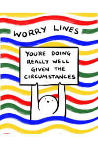 Worry Lines - You're Doing Really Well Given the Circumstances - naslovnica