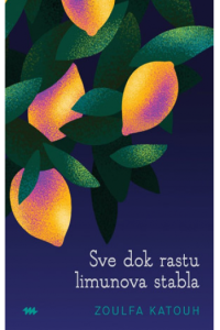 Sve dok rastu limunova stabla - naslovnica
