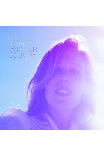 Tift Merritt - Another Country CD - omot