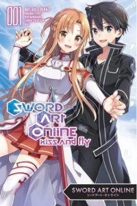 Sword Art Online: Kiss And Fly, Vol. 1 (Manga) - naslovnica
