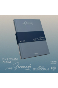 DxS - DxS 1st Mini Album [SERENADE] Blue Ver. - omot