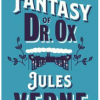 A Fantasy of Dr. Ox - naslovnica