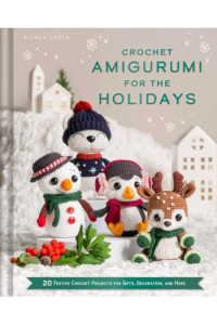 Crochet Amigurumi for the Holidays - naslovnica