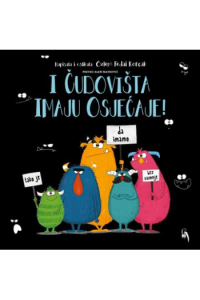 I čudovišta imaju osjećaje