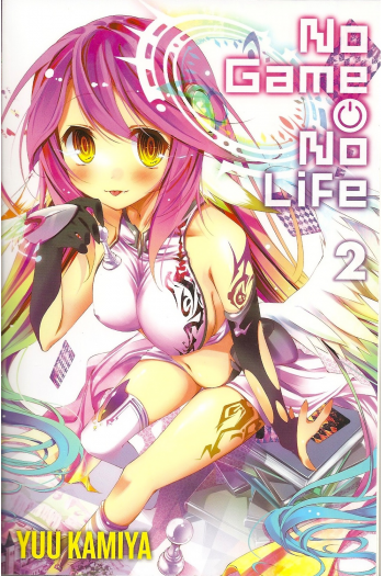 No Game No Life, Vol. 02 (Light Novel) (Manga) - naslovnica
