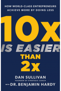 10x Is Easier Than 2x