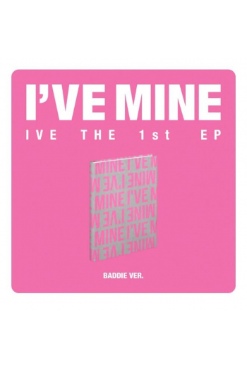 IVE - 1St Ep [I'Ve Mine] [Baddie Ver.] - omot