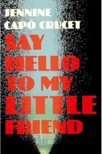 Say Hello to My Little Friend - naslovnica