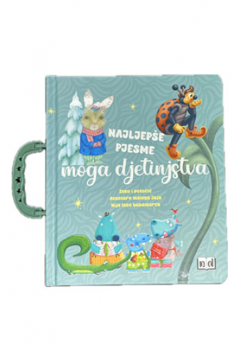Najljepše pjesme moga djetinjstva (Slikovnica) - naslovnica