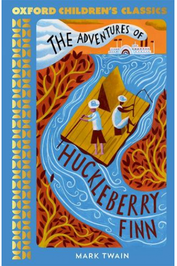 The Adventures of Huckleberry Finn - Oxford Children's Classics - naslovnica