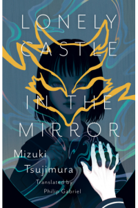 Lonely Castle In The Mirror - naslovnica