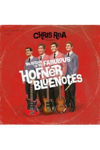 Chris Rea - The Return Of The Fabulous Hofner Blue Notes CD - omot