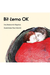 Bit ćemo OK (Slikovnica) - naslovnica