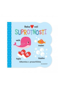 Beba voli: Suprotnosti (Slikovnica) - naslovnica