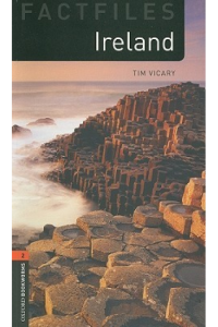 Ireland - Oxford Bookworms Library. Factfiles. Stage 2