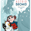 Astrid Bromid: Kako rashladiti jetija (Strip) - naslovnica