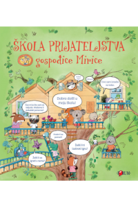 Škola prijateljstva gospođice Mirice (Slikovnica) - naslovnica