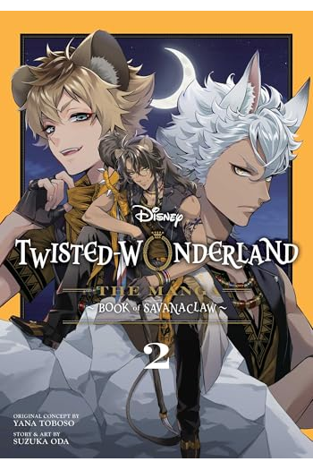 Disney Twisted-Wonderland: The Manga – Book of Savanaclaw, Vol. 2 - naslovnica