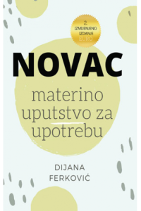 Novac - materino uputstvo za upotrebu 2.izmijenjeno izdanje - naslovnica