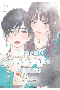 Pink Candy Kiss, Vol. 2 (Manga) - naslovnica