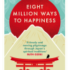 Eight Million Ways to Happiness - naslovnica