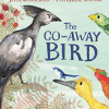 Go-Away Bird (Slikovnica) - naslovnica