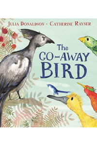Go-Away Bird (Slikovnica) - naslovnica