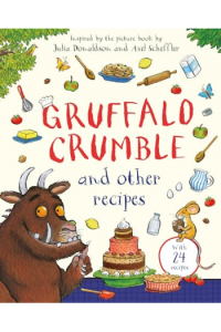 Gruffalo Crumble and Other Recipes: The Gruffalo Cookbook (Slikovnica) - naslovnica
