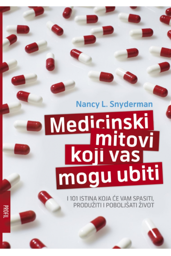 Medicinski mitovi koji vas mogu ubiti - naslovnica