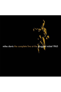 Miles Davis - Complete Live At The Plugged Nickel 1965  (reissue 2025) CD - omot