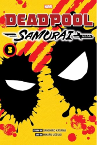 Deadpool: Samurai, Vol. 3 (Manga) - naslovnica