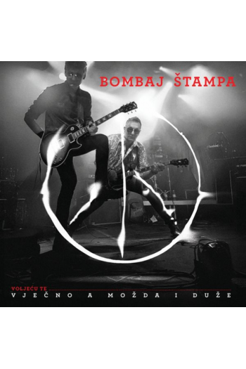 Bombaj Štampa - Voljeću te vječno CD - omot