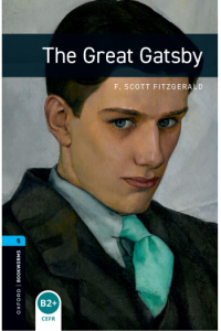 The Great Gatsby - Oxford Bookworms Library. Classics. Stage 5 - naslovnica