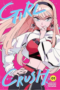 Girl Crush, Vol. 1 (Manga) - naslovnica